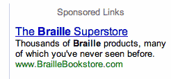 The Braille Superstore / Thousands of Braille products, many of which you've never seen before.